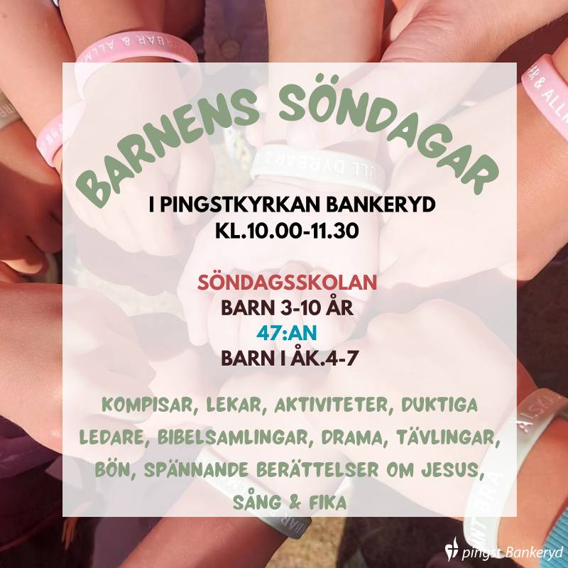 Barnens & Familjens Söndagar i Pingst Bankeryd